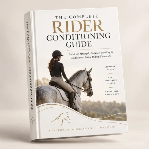 THE COMPLETE RIDER CONDITIONING GUIDE